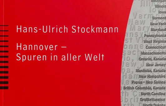 Hans-Ulrich Stockmann, Hannover - Spuren in aller Welt, Titelseite der Hannoverschen Geschichtsblätter55/2002, Beiheft 2